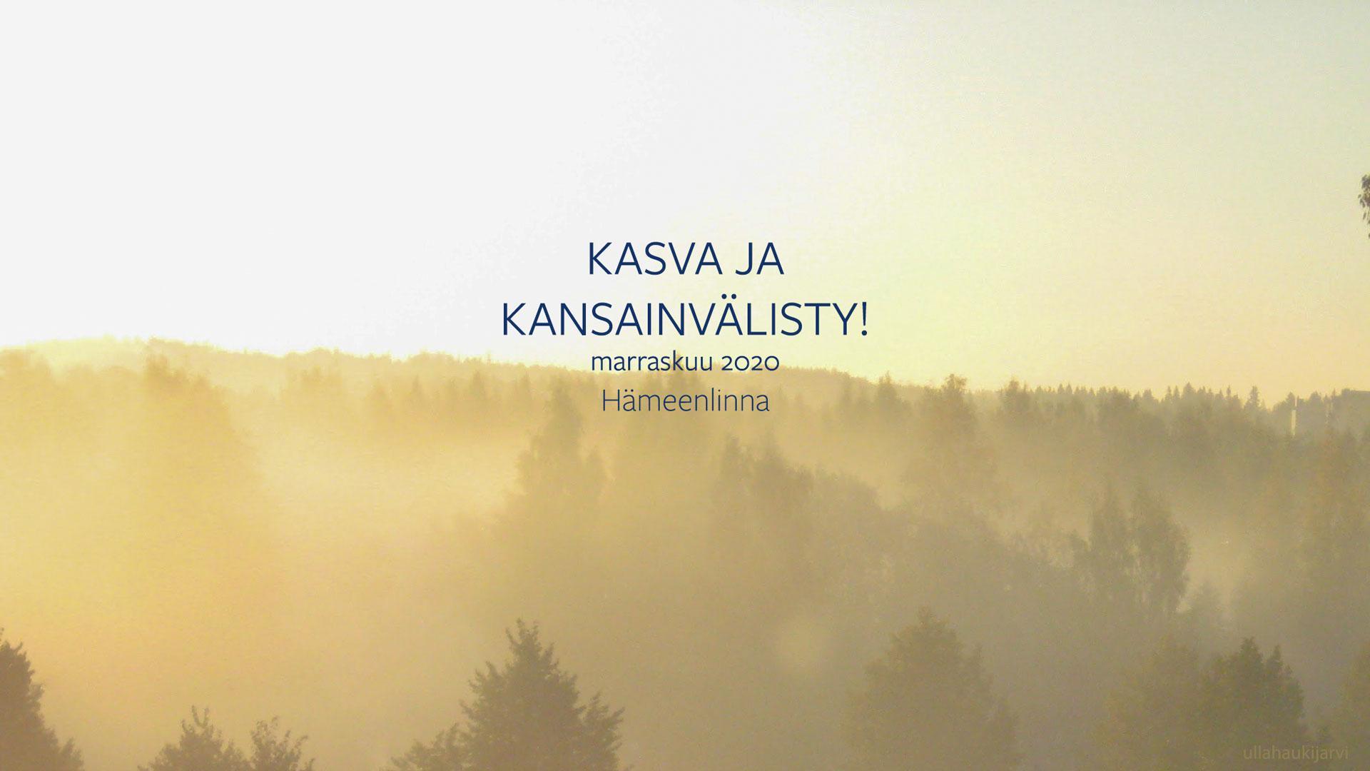 Kasva ja kansainvälisty -tapahtuma 2020.