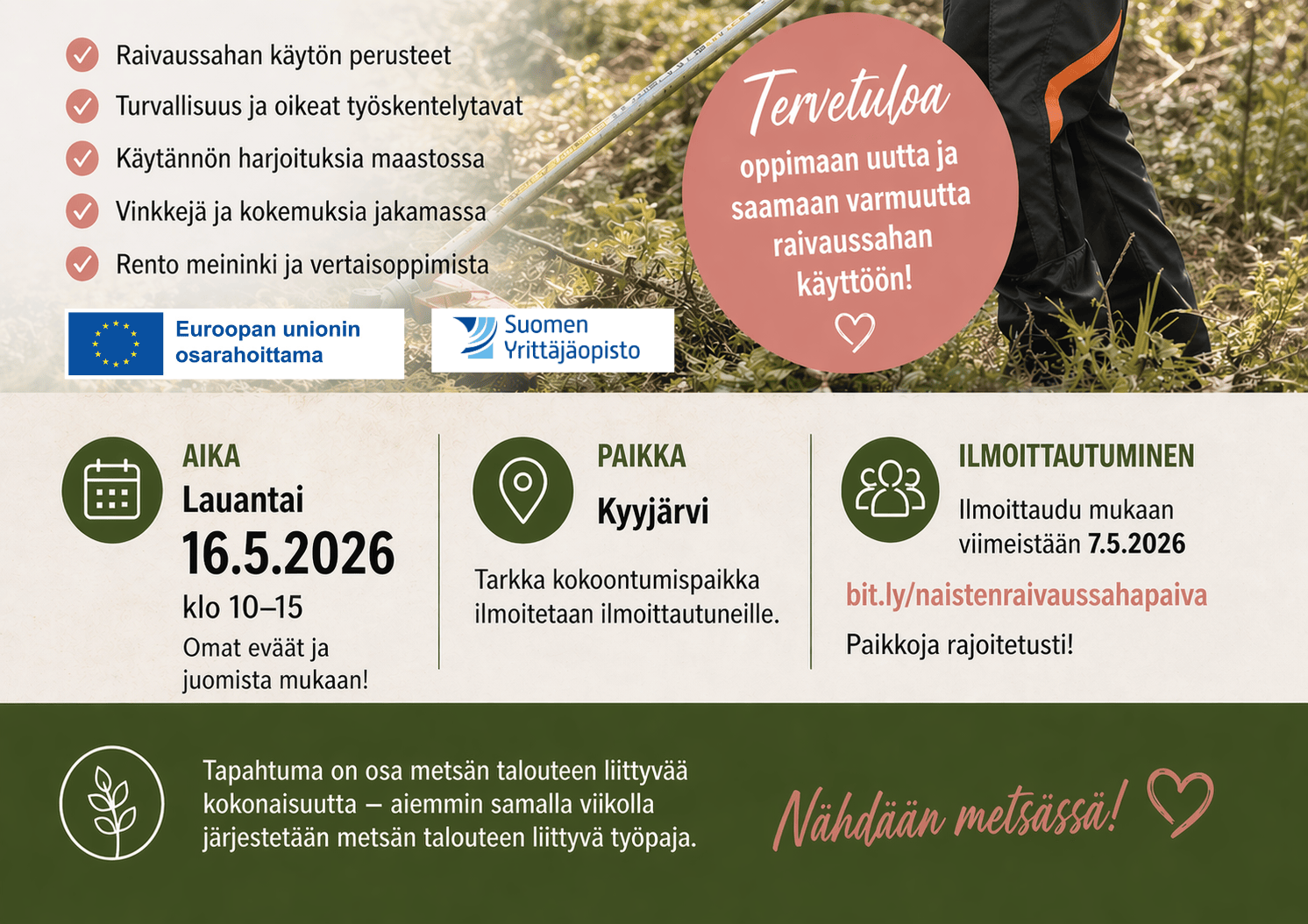 Naisten raivaussahapäivä Kyyjärvellä maatilan metsäomaisuus tuottamaan.