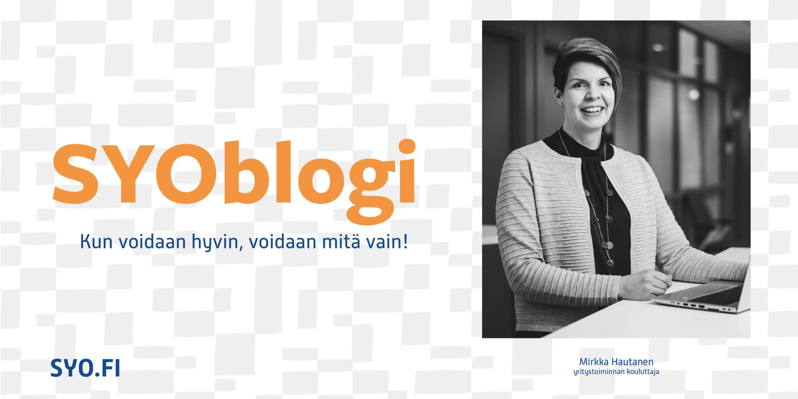 Mirkka Hautanen kirjoitti SYOblogissa työhyvinvoinnin merkityksestä.